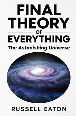 Final Theory of Everything