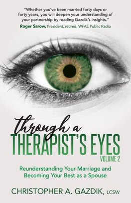 Through a Therapist's Eyes, Volume 2