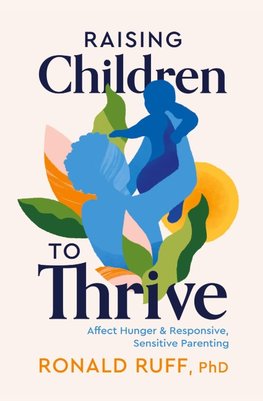 Raising Children to Thrive