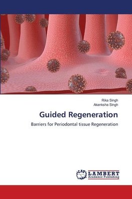 Guided Regeneration