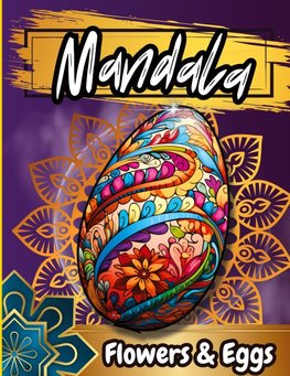 Mandala Floawers & Eggs Coloring Book