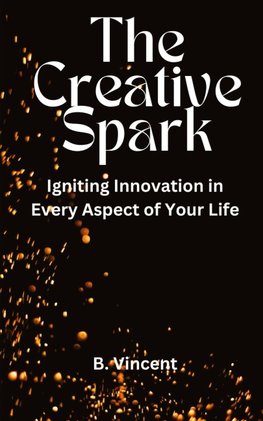 The Creative Spark