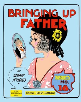 Bringing Up Father, Eighteenth Series