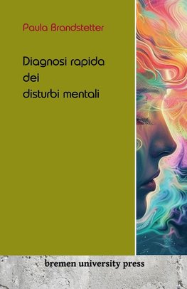 Diagnosi rapida dei disturbi mentali