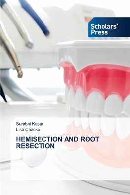 HEMISECTION AND ROOT RESECTION