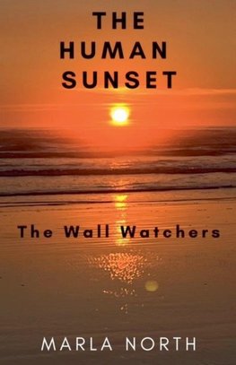 The Human Sunset