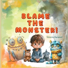 Blame the Monster Book 1