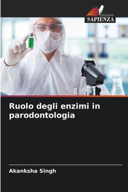 Ruolo degli enzimi in parodontologia