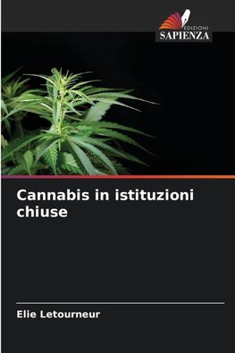 Cannabis in istituzioni chiuse