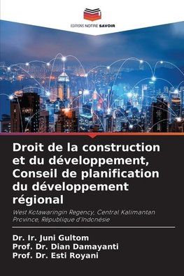 Droit de la construction et du développement, Conseil de planification du développement régional