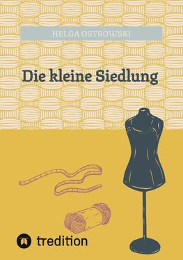 Die kleine Siedlung