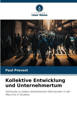 Kollektive Entwicklung und Unternehmertum