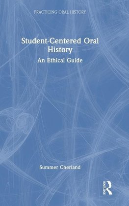 Student-Centered Oral History