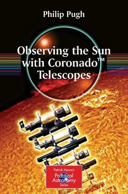 Observing the Sun with Coronado(TM) Telescopes