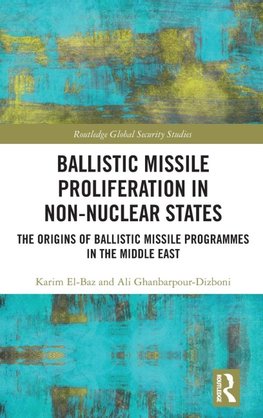 Ballistic Missile Proliferation in Non-Nuclear States