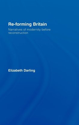Re-forming Britain