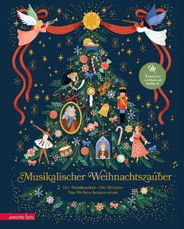 Musikalischer Weihnachtszauber (Musikbilderbuch mit Musik zum Streamen)