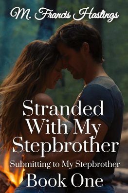 Stranded With My Stepbrother