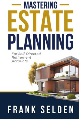 Mastering Estate Planning