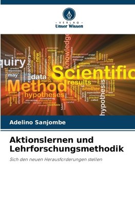 Aktionslernen und Lehrforschungsmethodik