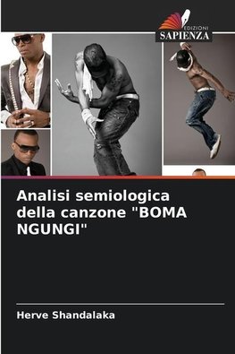 Analisi semiologica della canzone "BOMA NGUNGI"
