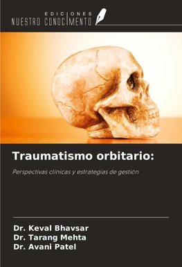 Traumatismo orbitario: