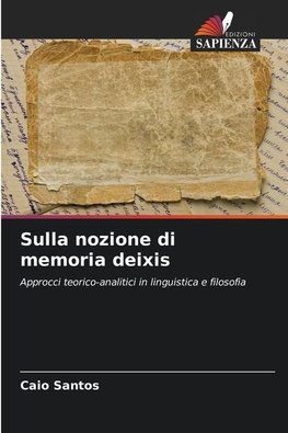 Sulla nozione di memoria deixis