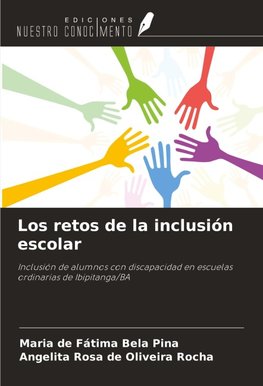 Los retos de la inclusión escolar