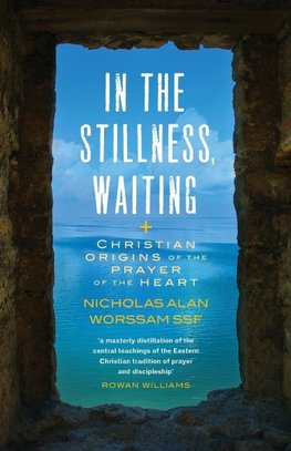 In the Stillness Waiting