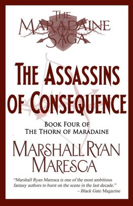 The Assassins of Consequence
