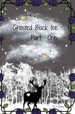 Ghosted Black Ice Part One