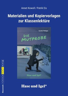 Die Mutprobe. Begleitmaterial. Neuausgabe