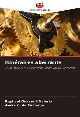 Itinéraires aberrants
