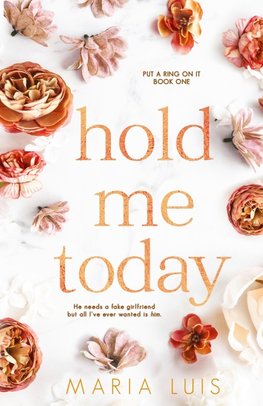 Hold Me Today