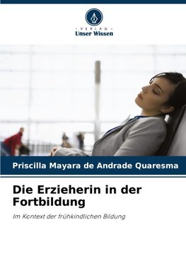 Die Erzieherin in der Fortbildung