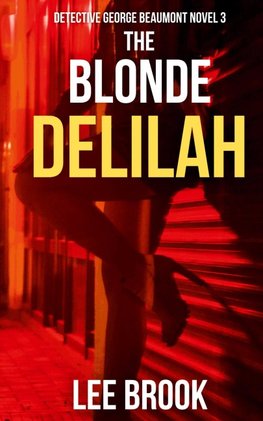 The Blonde Delilah
