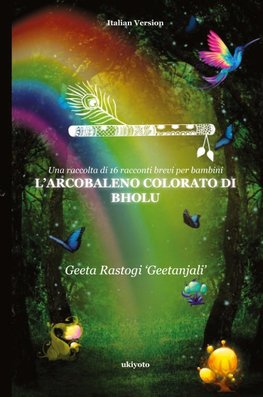 L'arcobaleno Colorato Di Bholu