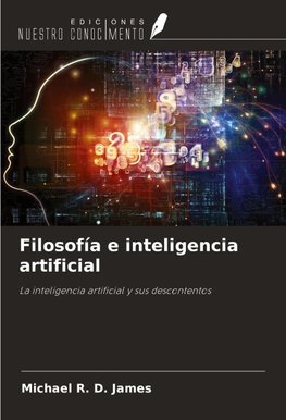Filosofía e inteligencia artificial