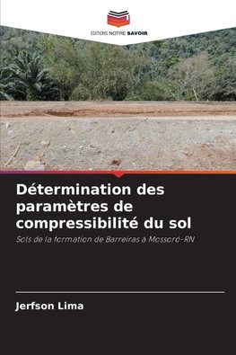Détermination des paramètres de compressibilité du sol