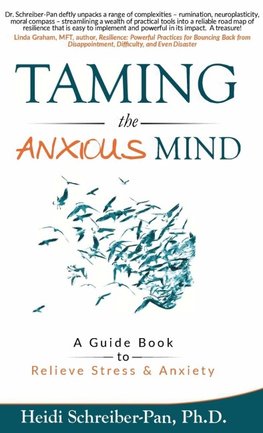 Taming the Anxious Mind