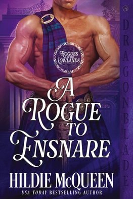 A Rogue to Ensnare