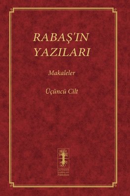 RABA¿'IN YAZILARI - MAKALELER