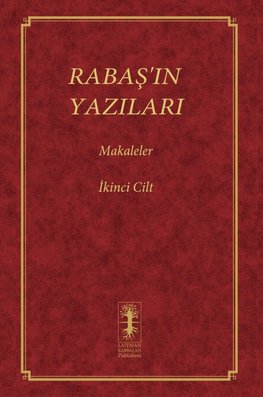 RABA¿'IN YAZILARI - MAKALELER