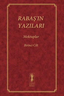 RABA¿'IN YAZILARI - MEKTUPLAR