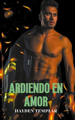 Ardiendo En Amor
