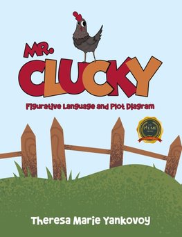 Mr. Clucky