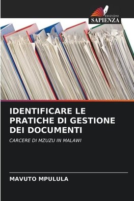 IDENTIFICARE LE PRATICHE DI GESTIONE DEI DOCUMENTI
