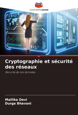 Cryptographie et sécurité des réseaux