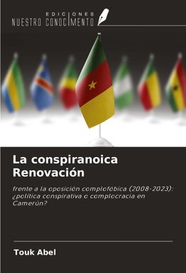 La conspiranoica Renovación