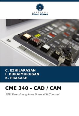 CME 340 - CAD / CAM